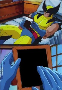 Create comics meme "Wolverine memes, Wolverine comics, Wolverine on the ...