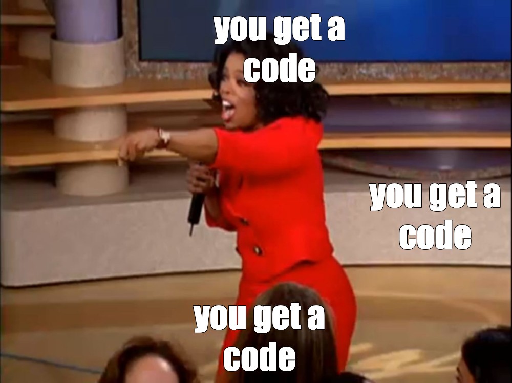 Meme: "you get a code you get a code you get a code" - All Templates ...