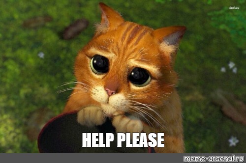 Meme: "HELP PLEASE" - All Templates - Meme-arsenal.com