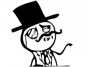 Create meme: the gentleman meme, meme with a monocle, MEM intellectual